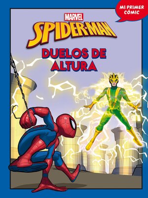 cover image of Spider-Man. Duelos de altura